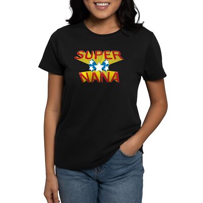 CafePress Super Nana Women's Dark T Shirt Women's Cotton T-Shirt (600068895)