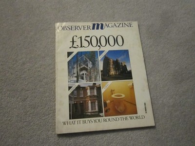 The Observer magazine, 20th March 1988 ,£150,000 What it buys around the world