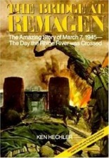 The Bridge at Remagen: The Amazing Story - 9780929521794, Ken Hechler, paperback