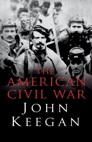 The American Civil War-John Keegan