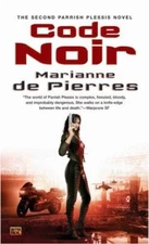 Code Noir | By Marianne de Pierres | Paperback | $1.99 |