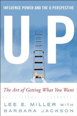 UP Influence, Power and the U Perspective: The Art of Getting Wh