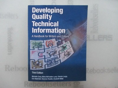 Developing Quality Technical Information: A Handbook for Writers and Editors (..