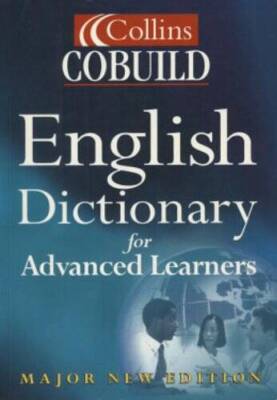 Collins Cobuild English Dictionary for Advanced Learners: Major New  - GOOD
