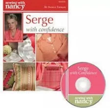 Serge With Confidence (Sewing With Nancy Series) with Nancy Zieman NEW