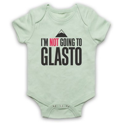 GLASTO INOFFIZIELLES GLASTONBURY I'M NOT GOING TO ANTI BABY GROW BABYANZUG GESCHENK