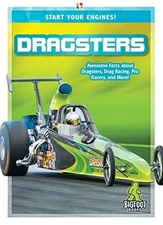 Dragsters (Start Your Engines!)