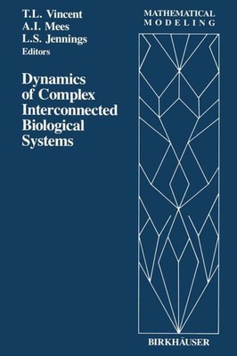 Dynamics of Complex Interconnected Biological Systems | Jennings (u. a.) | Buch