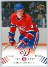 BRIAN ENGBLOM 2008-09 UPPER DECK MONTREAL CANADIENS CENTENNIAL 08-09 NO 69 24213