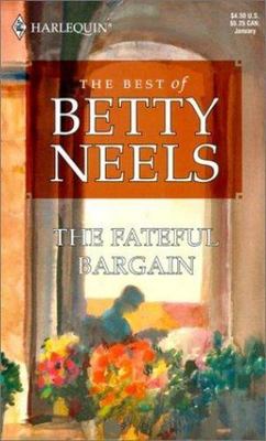 The Fateful Bargain; Reader's Choice; The Be- 0373511760, Betty Neels, paperback