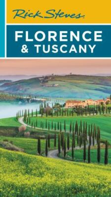 Rick Steves Florence  Tuscany (Rick Steves Travel Guide) - Paperback - GOOD