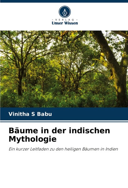 Vinitha S Babu | BäUme In Der Indischen Mythologie | Taschenbuch | Deutsch-image