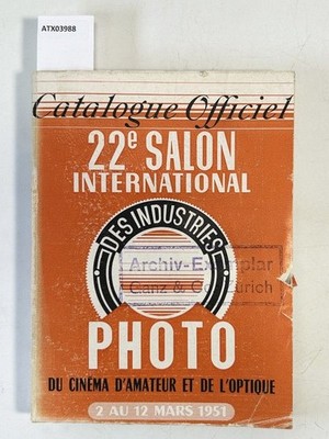 Catalogue Officiel 22e Salon International des Industries Photo du Cinema d'amat