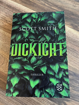 Scott Smith - DICKICHT -  TOP! Thriller