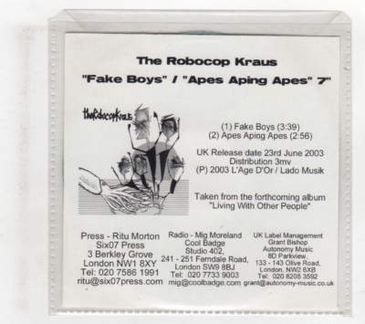 (IG478) The Robocop Kraus, Fake Boys / Apes Aping Apes - 2003 DJ CD