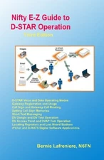 Nifty E-Z Guide to D-STAR Operation - paperback Lafreniere, Bernie