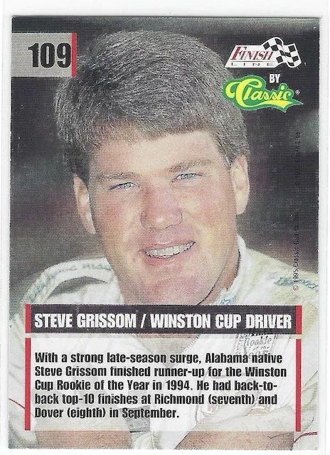 Steve Grissom 1995 Classic Finish Line Silver #109 - Image 2 of 2