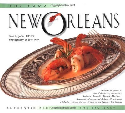 The Food of New Orleans (Foods of the W..., Demers, Don
