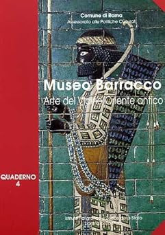 Barracco Museum. Kunst des Alten Nahen Ostens [Taschenbuch] Aa. Vv.