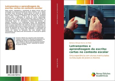 Bárbara Olímpia Ramos de Melo | Letramentos e aprendizagem da escrita: cartas...