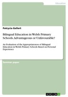 Patrycia Gellert | Bilingual Education In Welsh Primary Schools. Advantageous...