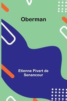 Oberman | Etienne Pivert De Senancour | Taschenbuch | FranzöSisch | 2025