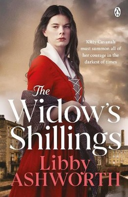 Libby Ashworth The Widow s Shillings (Taschenbuch) Cavanah Family series