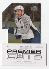 2008-09 Upper Deck Black Diamond Premier Die Cut J.P. Dumont Nashville Predators
