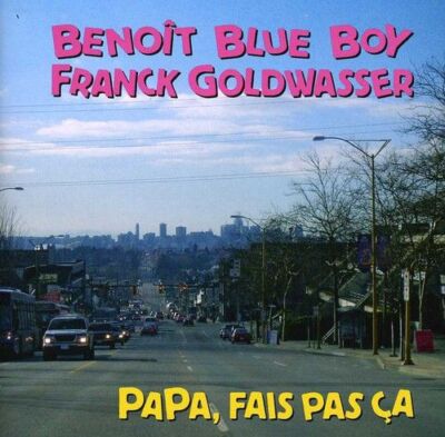 BENOIT BLUE BOY - PAPA, MACH NICHT CA NEUE CD