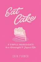 Erin Furner | Eat Cake | Taschenbuch | Englisch (2018) | Kartoniert / Broschiert