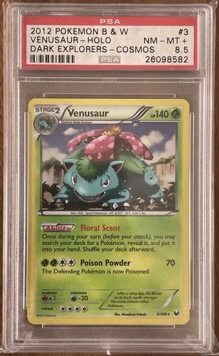 2012 POKEMON B & W #3 VENUSAUR - HOLO NM - MT + DARK EXPLORERS - COSMOS PSA 8.5