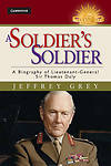 A Soldier's Soldier Biography Lieutenant General Sir Thomas Daly … 9781107031272