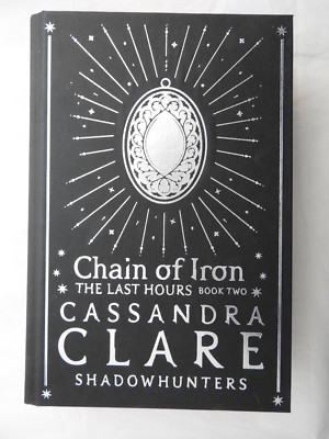 Chain of Iron  Fairyloot Signed Sprayed Edges Last Hours Book Two Naked HB 2021