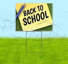 BACK TO SCHOOL Yard Sign Corrugated Plastic Bandit Lawn Decorations USA