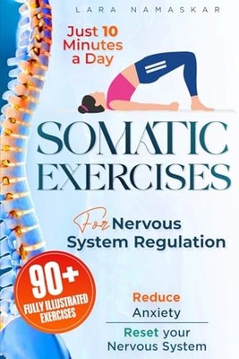 Somatic Exercises for Nervous System..., Namaskar, Lara
