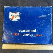 1975 Guaranteed Tune-Up Chart-Guaranteed Parts-Ignition-Carburetion-Wire&Cable