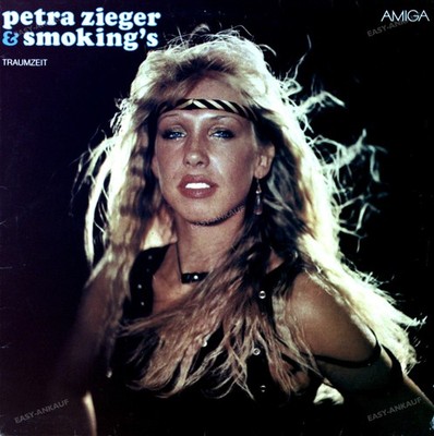Petra Zieger & Smoking's - Traumzeit LP AMIGA (VG/VG) .