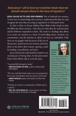 How to Have an Enemy : Righteous Anger & The Work of Peace, Paperback by Flor...