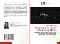 Paludisme Grave Chez Les Enfants De 6 à 60 Mois Hermeland Gomongo Tevolo Buch