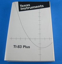 Texas Instruments TI-83 Plus Guide Book Manual ONLY - 2003 printing