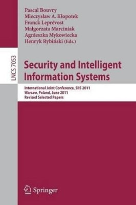 Pascal Bouvry Security and Intelligent Information Syste (Paperback) (UK IMPORT)
