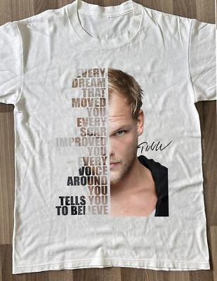 Collection Avicii Cotton Quotes Gift For Fan White S-2345XL T
