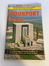 Moonport USA: Vintage Handbook on Technology History of Space abv