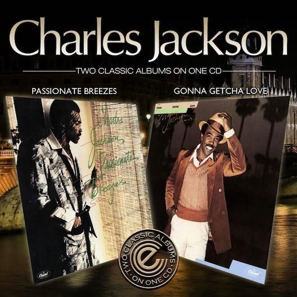 CHARLES JACKSON Passionate Breezes / Gonna Getcha Love -New & Sealed 70s Soul CD