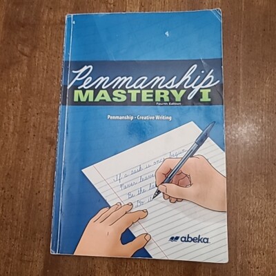 Abeka 4th Grade Penmanship Mastery 1 Fourth Edition