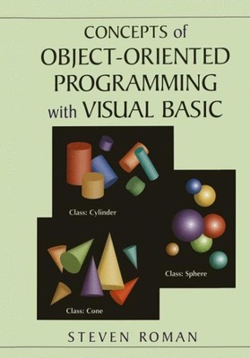 Concepts of Object-Oriented Programming With Visual Basic, Paperback by Roman...