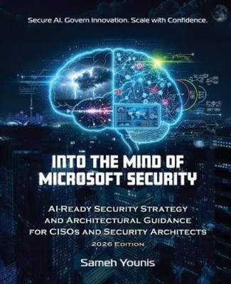Sameh Younis Into the Mind of Microsoft Security (Paperback) (UK IMPORT)