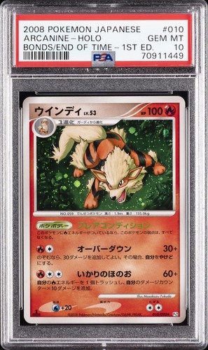 2008 POKEMON JAPANESE BONDS TO THE END OF TIME 1ST EDITION ARCANINE-HOLO PSA 10