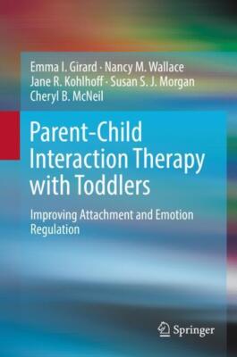 Parent-Child Interaction Therapy with Toddlers | Buch | 9783319932507