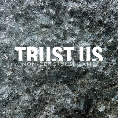 Trust Us Non-zero-sum Game (CD) Album (UK IMPORT)